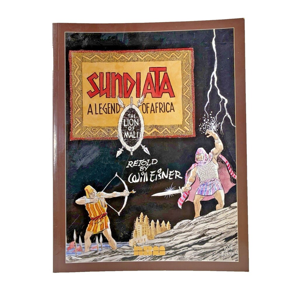 Sundiata: A Legend of Africa by Will Eisner Vintage 2003 Graphic Novel Paperback